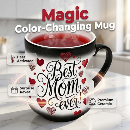 ☕️ Heat-Activated "Best Mom Ever" Color-Changing Mug 💖 The Magic Mug